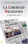 LA LIBERTAD RELIGIOSA Y ESPAÑA 2011