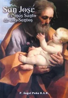 San José el Más Santo de los Santos