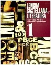 Proyecto Kíos, Lengua Castellana y Literatura 1