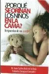 ¿Por qué se Orinan los Niños en la Cama?