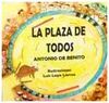 LA PLAZA DE TODOS