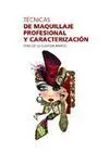 Tecnicas de Maquillaje Profesional y Caracterizacion