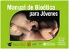 MANUAL DE BIOÈTICA DELS JOVES