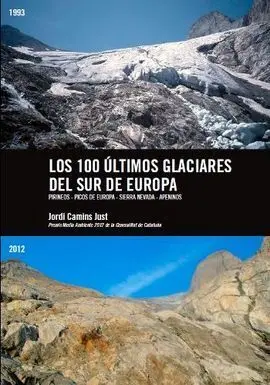 Los 100 Últimos Glaciares del Sur de Europa