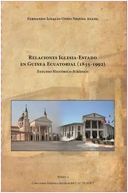 Relaciones Iglesia-Estado en Guinea Ecuatorial (1855-1992)