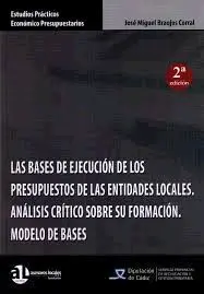 Las Bases de Ejecución de los Presupuestos de las Entidades Locales