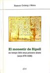 EL MONESTIR DE RIPOLL EN TEMPS DELS SEUS PRIMERS ABATS (ANYS 879-1008)