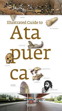 Illustrated Guide To Atapuerca