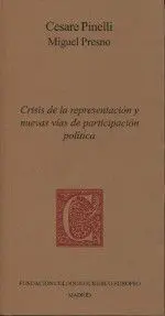 Crisis de la Representación y Nuevas Vías de Participación Política