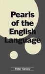 PEARLS OF THE ENGLISH LANGUAGE