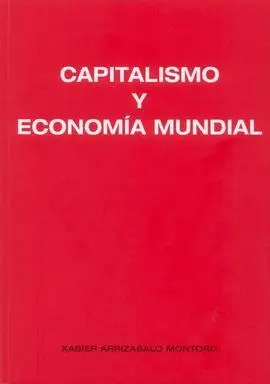 Capitalismo y Economía Mundial