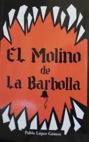 El Molino de la Barbolla