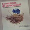LA REVOLUCIÓN DE LAS ESCUELAS21