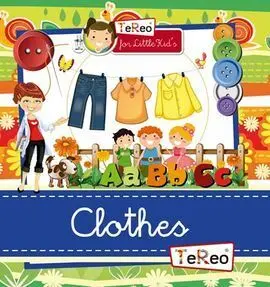 Clothes. Te Reo For Little Kid's