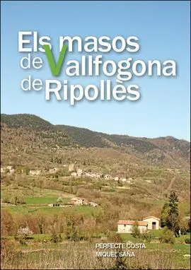 Els Masos de Vallfogona de Ripollès