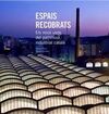 ESPAIS RECOBRATS