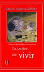 LA PASIÓN DE VIVIR