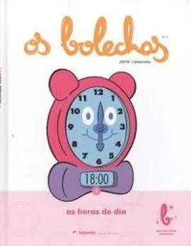 Biblioteca Básica os Bolechas. As Horas Do Día