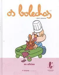 Os Oficios. tomo 6 *Bolechas*