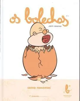 Biblioteca Básica os Bolechas. Como Nacemos