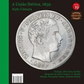 A União Iberica, 1859 = la Unión Ibérica, 1859
