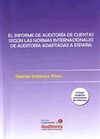 EL INFORME DE AUDITORÍA DE CUENTAS SEGÚN LAS NORMAS INTERNACIONALES DE AUDITORÍA