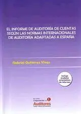 El Informe de Auditoría de Cuentas Según las Normas Internacionales de Auditoría