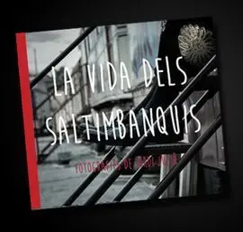 La Vida Dels Saltimbanquis