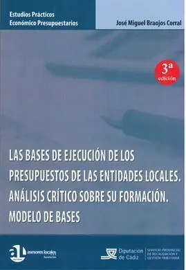 Las Bases de Ejecución de los Presupuestos de las Entidades Locales