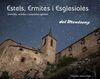 ESTELS, ERMITES I ESGLESIOLES DEL MONTSENY