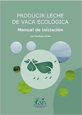 Producir Leche de Vaca Ecológica