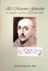 El Maestro Gracian