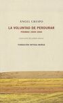 LA VOLUNTAD DE PERDURAR