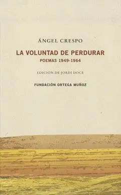 La Voluntad de Perdurar