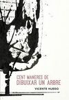 CENT MANERES DE DIBUIXAR UN ARBRE