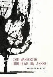 Cent Maneres de Dibuixar un Arbre