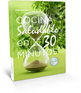 Cocina Saludable en 30 Minutos