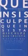 Disculpe que Insista