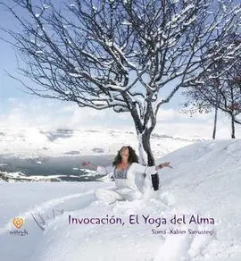 Invocación, el Yoga del Alma