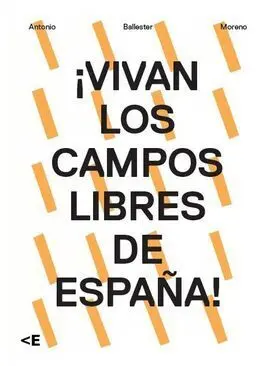 Antonio Ballester - Vivan los Campos