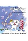 LAS BATALLAS DE FLAQUITO