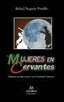 MUJERES EN CERVANTES