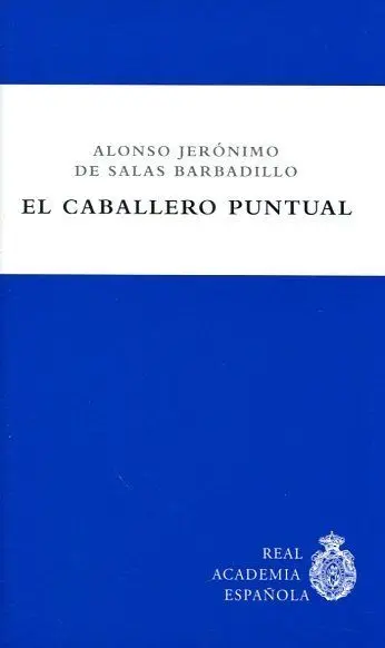 El Caballero Puntual