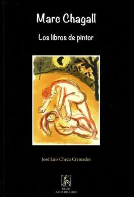 Marc Chagall. Los Libros de Pintor