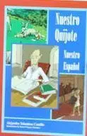 Nuestro Quijote nuestro Español