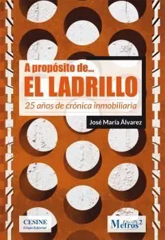 A Propósito de el Ladrillo
