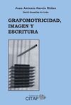 GRAFOMOTRICIDAD, IMAGEN Y ESCRITURA