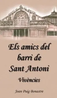 Els Amics del Barri de Sant Antoni