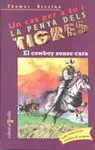 El Cowboy Sense Cara