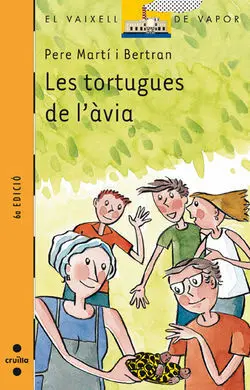 Les Tortugues de L'àvia